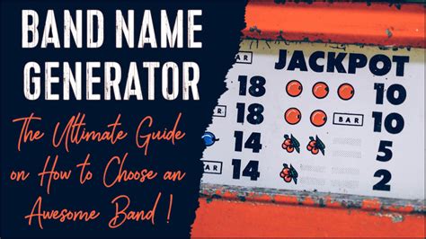 Band Name Generator Ultimate Guide On How To Choose A Band Name