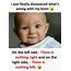 Hahahaha  AH Funny Baby Quotes Very Jokes Joke Quote