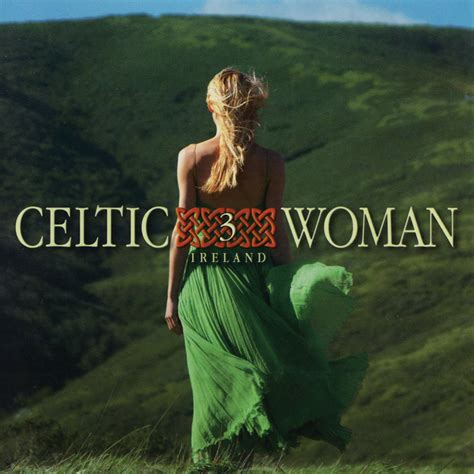 Various Artists Celtic Woman 3 Valley Entertainment