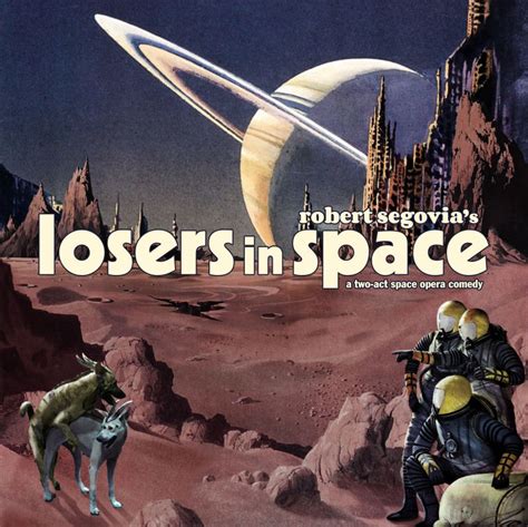 Losers In Space In Austin At Fallout Theater