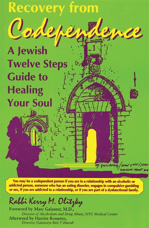 Twelve Step Recovery Recovery From Codependence A Jewish Twelve Steps