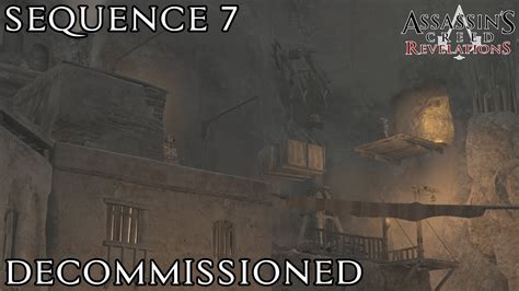 Assassin S Creed Revelations Sequence 7 Decommissioned YouTube