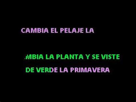 Cgcambia el sol en su carrera, cuando la noche subsiste. Mercedes Sosa - Todo cambia (Instrumental Karaoke) - YouTube