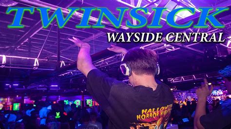 Twinsick Goes Crazy At Wayside Central 2422 Youtube