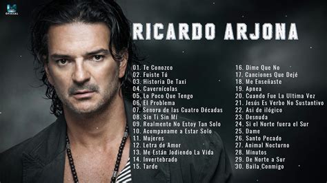 Ricardo Arjona Sus Mejores Xitos Ricardo Arjona Grandes Xitos