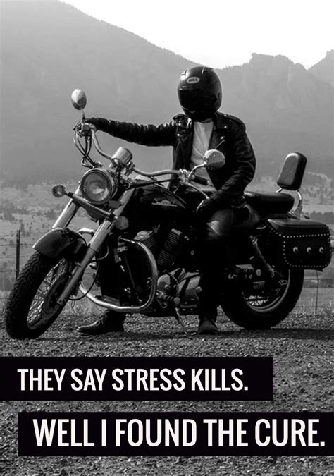 Motorcycle Riding Quotes For Instagram Ethyl Lacroix