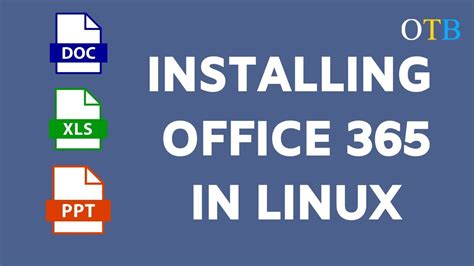 Installing Office 365 In Linux Youtube