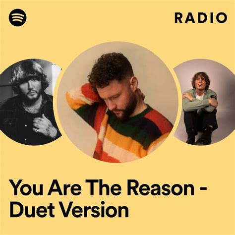 You Are The Reason Duet Version Radio Playlist By Spotify Spotify