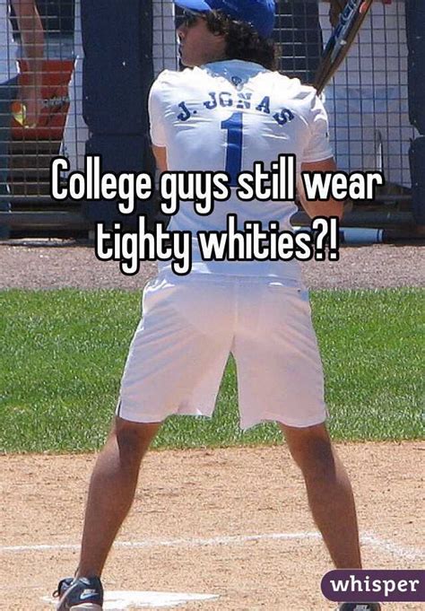 college guys still wear tighty whities