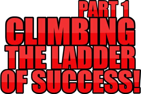 Download As You Climb The Ladder Of Success Be Sure Its Leaning Art
