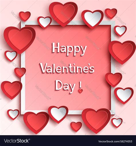 Valentines Day Frame With 3d Paper Hearts Vector Image