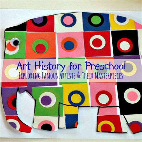 12 Easy Ideas To Explore Art History With Preschoolers Montessori