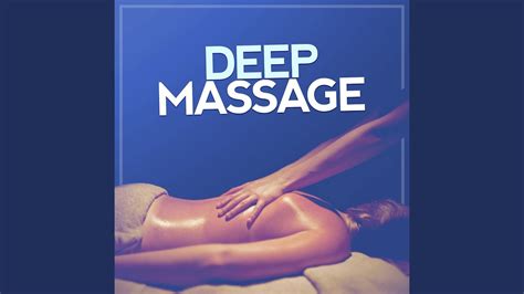 Deep Massage Healing Youtube
