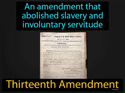 Thirteenth Amendment Definition And Image Gamesmartz