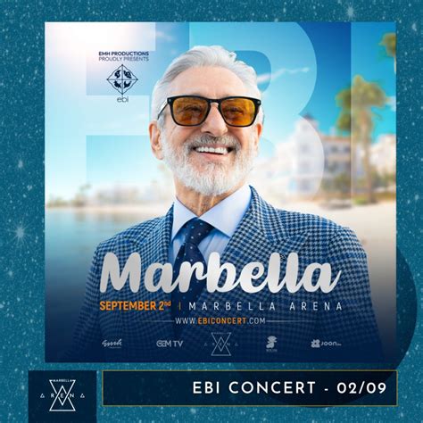 Ebi Hamedi Performs In Marbella Arena Marbella Arena