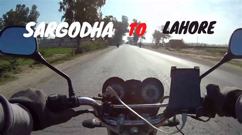 Visit Sargodha To Lahore On Bike An Amazing Journey Part 01 Vlog10