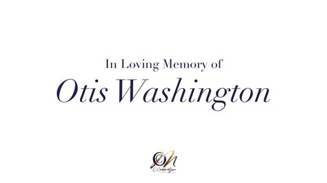 otis washington memorial service youtube