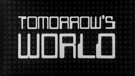 Bbc Tomorrows World