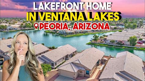 Lakefront Home In Ventana Lakes Peoria Arizona Weekly Walkthrough