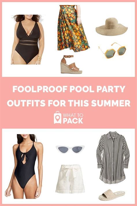 What To Wear To A Pool Party Outfits Accessories Nighttime What To Pack Pool Party
