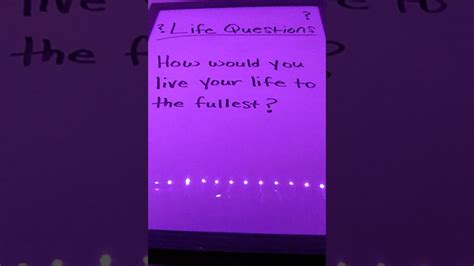 Life Questions Full Of Life Youtube