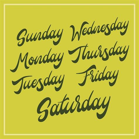 Premium Vector Days Of The Week Hand Lettering Typography