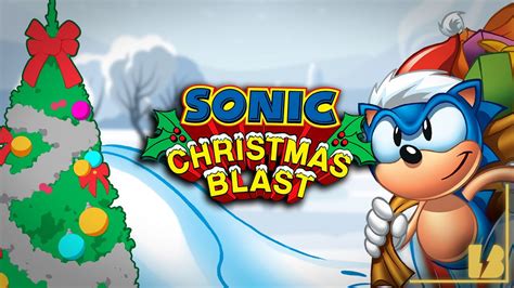Sonic Christmas Blast Christmas 2022 Blast Processing Youtube