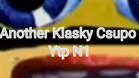 Another Klasky Csupo Ytp N Remade Version Youtube