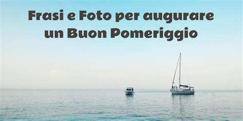 Bene, queste erano le frasi di compleanno più divertenti di tutto il web! Buon Pomeriggio immagini e foto gratis da condividere