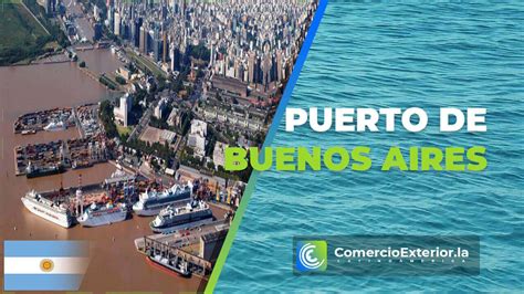 Puerto de Buenos Aires 【 Argentina 】 | Actualizado 2019