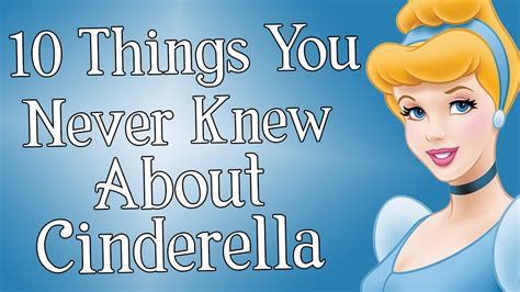 10 things you never knew about cinderella secrets of cinema youtube