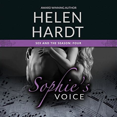 Sophie S Voice Sex And The Season Book 4 Audio Download Helen Hardt Honey Everest
