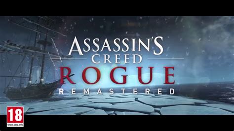 ASSASSIN S CREED ROGUE Remastered Official Announcement Trailer 2018