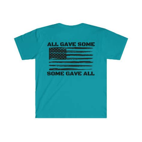 All Gave Some Some Gave All Memorial Day T Shirt Unisex Etsy