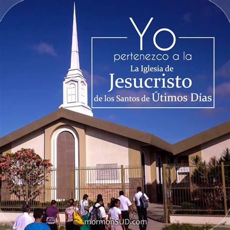 La Iglesia De Jesucristo De Los Santos De Los Últimos Días La Iglesia