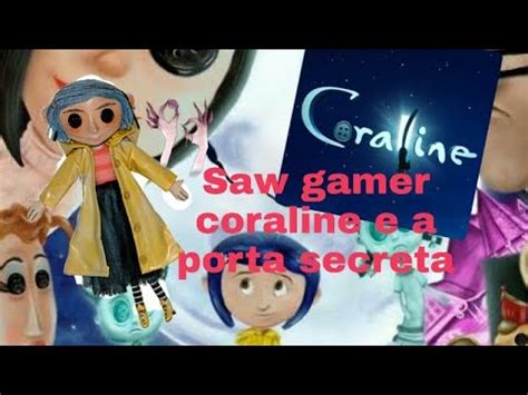Whatever game you are searching for, we've got it here. Coraline Saw game!! - YouTube