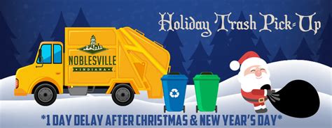 Document Center / Holidays Affect Friday Trash and Christmas Tree Pick