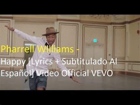 Home > pharrell williams lyrics > happy lyrics. Pharrell Williams - Happy [Lyrics + Subtitulado Al Español ...