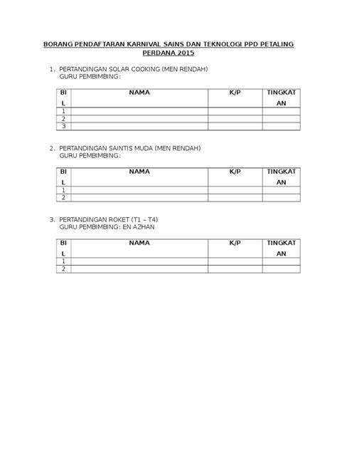 Selamat datang ke blog unit sukan ppd petaling perdana. Borang Pendaftaran Karnival Sains Dan Teknologi Ppd ...