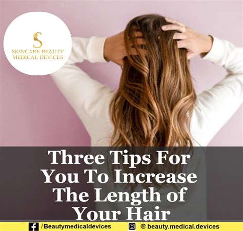 Three Tips For You To Increase The Length Of Your Hair