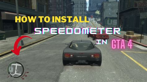 How To Install Speedometer In Gta 4 Speedometer Install Guide For