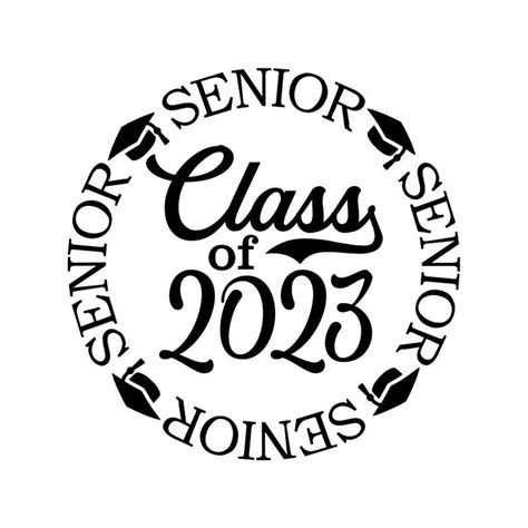 Senior 2023 Svg Class Of 2023 Svg Graduation 2023 Black Etsy