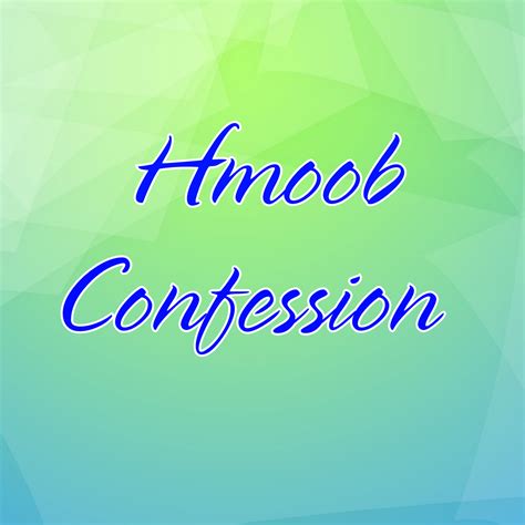 Hmoob Confession