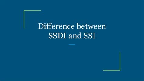 Difference Between Ssdi And Ssi