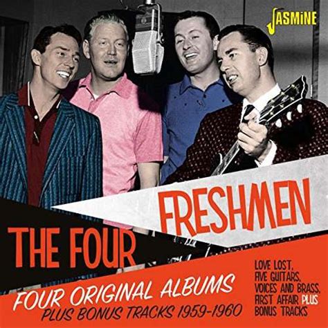 the four freshmen four original albums plus bonus tracks 1959 1960 2 cds jpc