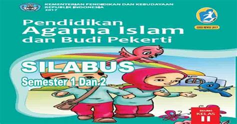 Download rpp pai smp kelas 7 8 9 kurikulum 2013 revisi 2017 dan revisi 2020 1 lembar semester 1 2 ganjil dan genap. Silabus PAI dan BP Kelas 2 SD Kurikulum 2013 revisi 2017 ...