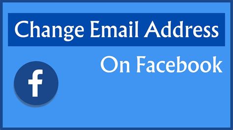 How To Change Facebook Email Address How To Change Primary Email On
