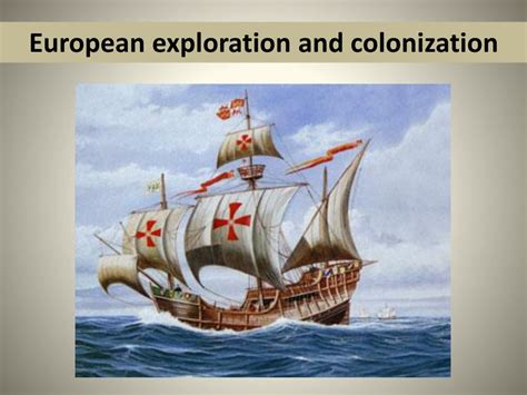 Ppt European Exploration And Colonization Powerpoint Presentation