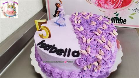 Pastel De Isabella De Encanto Torta De Encanto Isabella Youtube