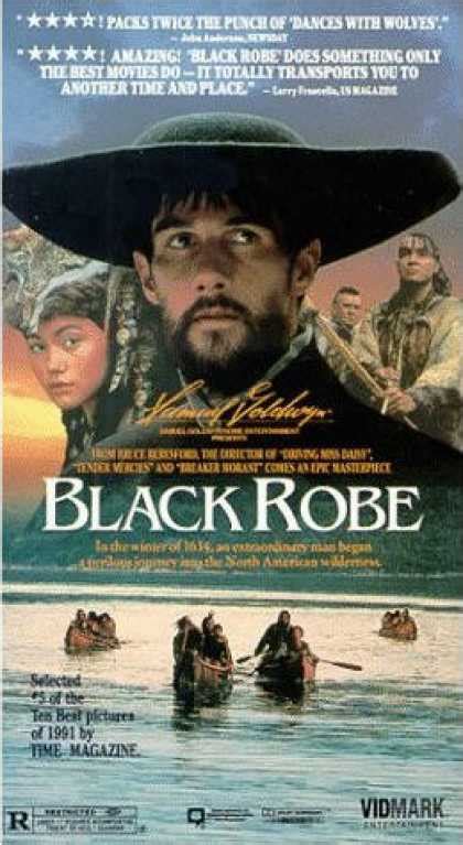 Black robe is a 1991 biography film directed by bruce beresford. VHS Video Covers #1500-1549